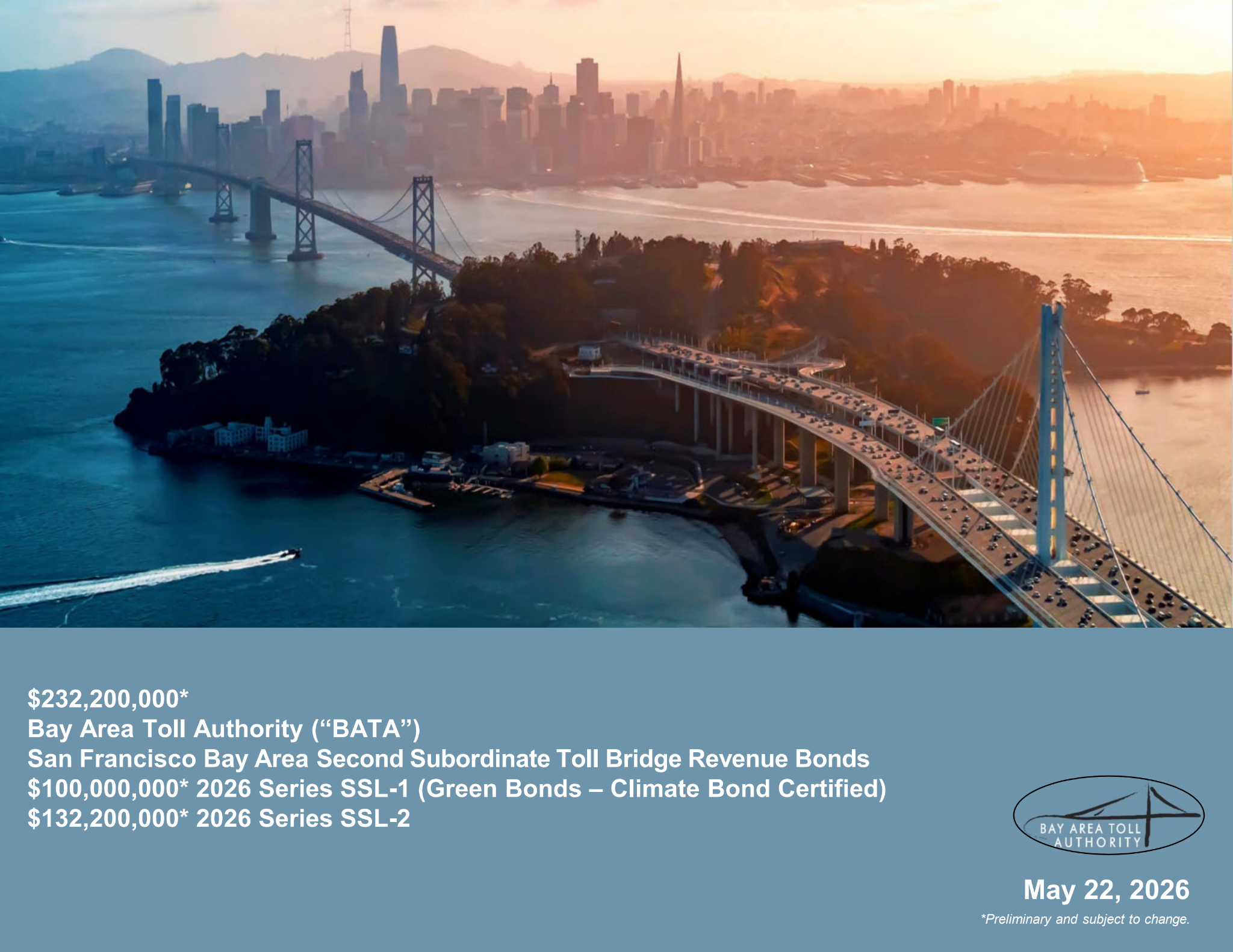 Roadshow for Bay Area Toll Authority