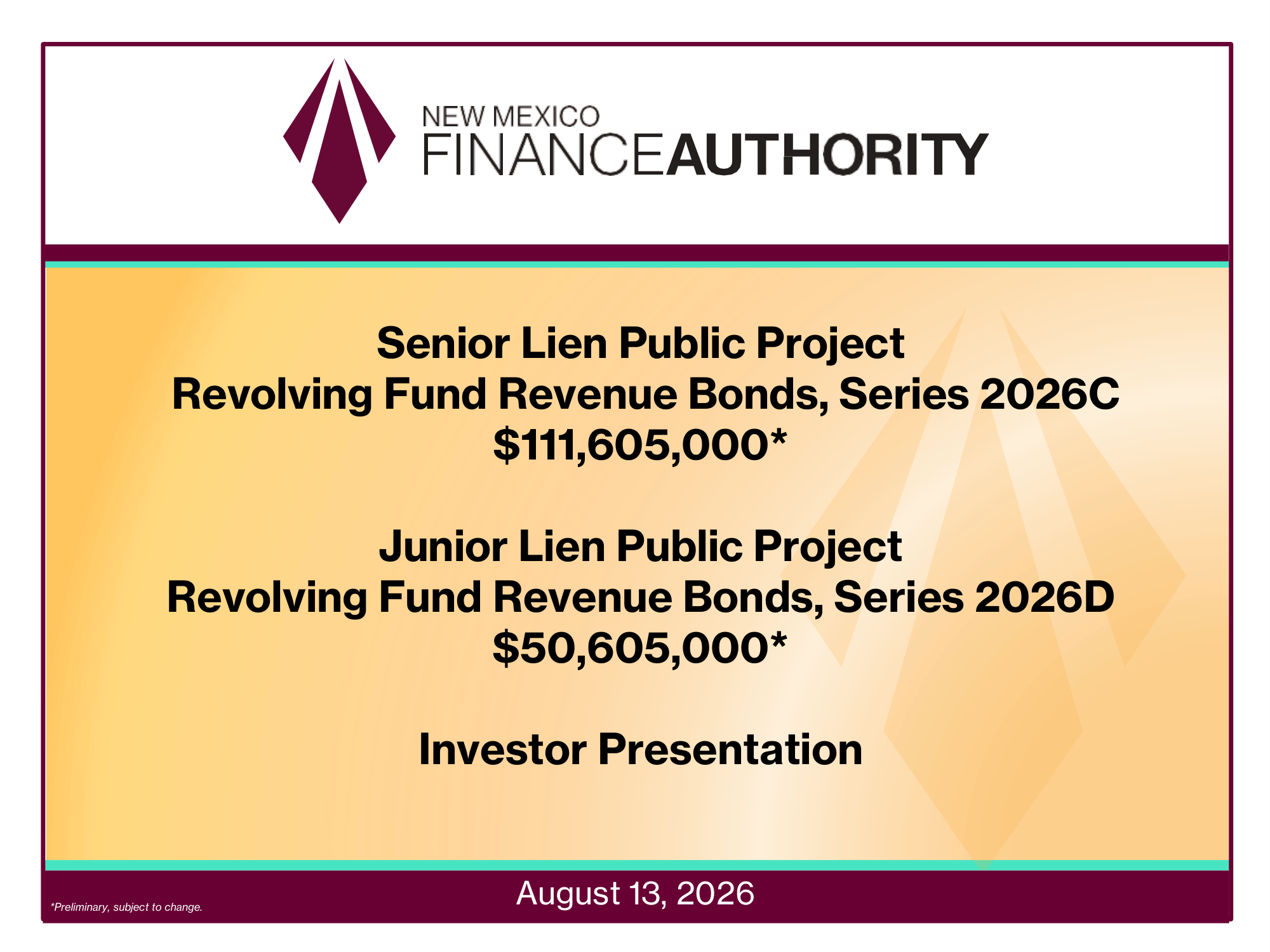 Roadshow for New Mexico Finance Authority Public Project Revolving Fund (PPRF)