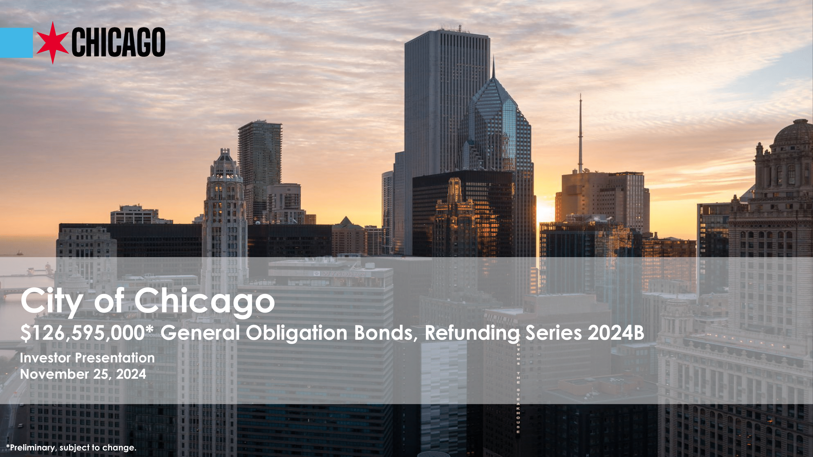 Roadshow for Chicago General Obligation Bonds