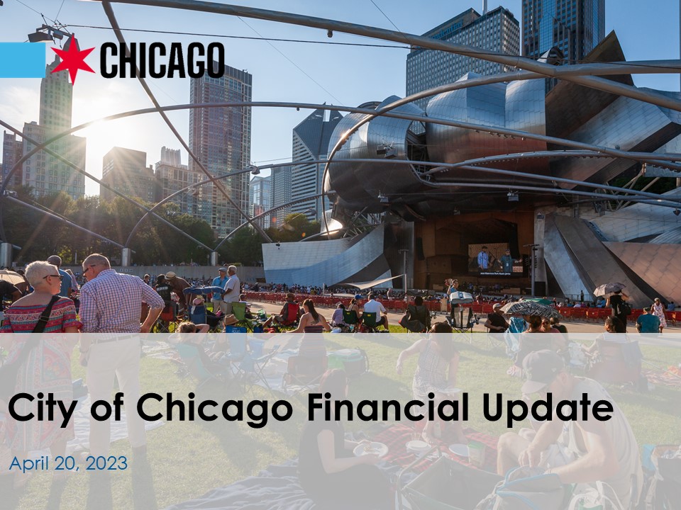 City of Chicago Financial Update