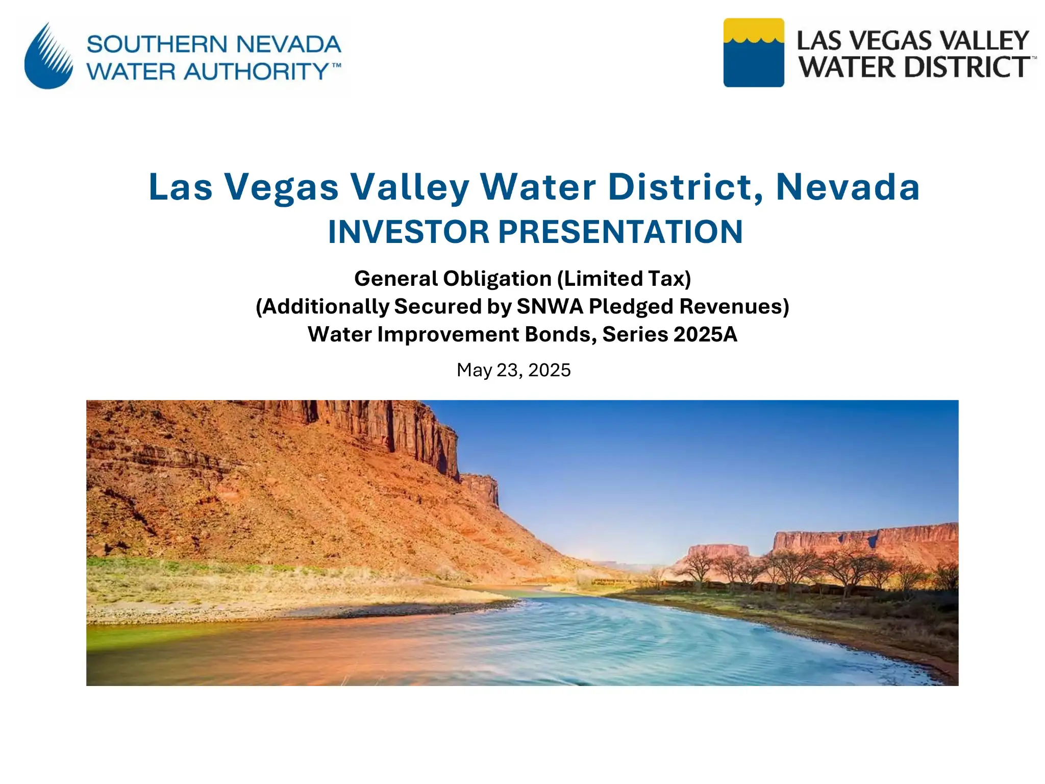 Roadshow for Las Vegas Valley Water District Investor Relations