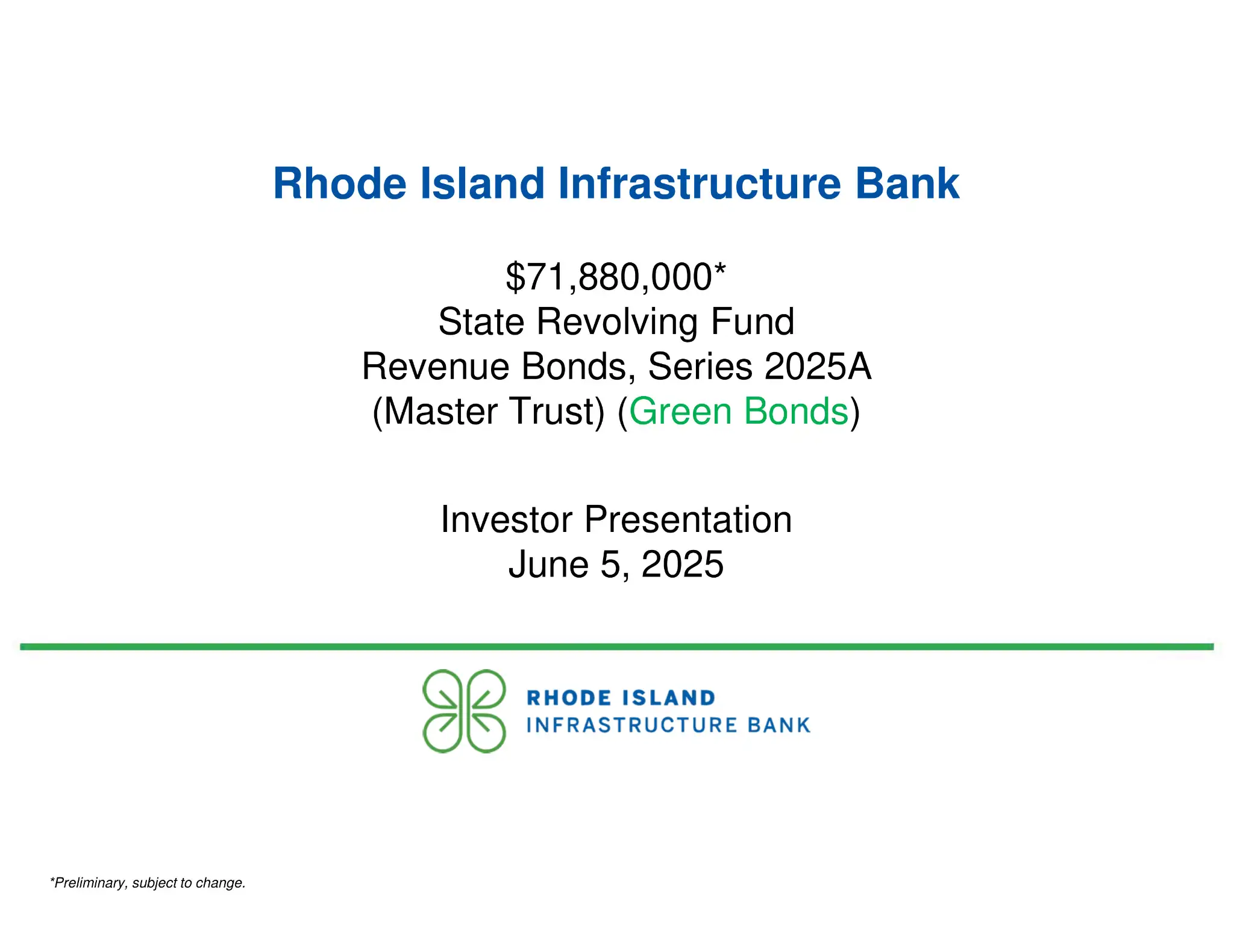 Roadshow for Rhode Island Infrastructure Bank