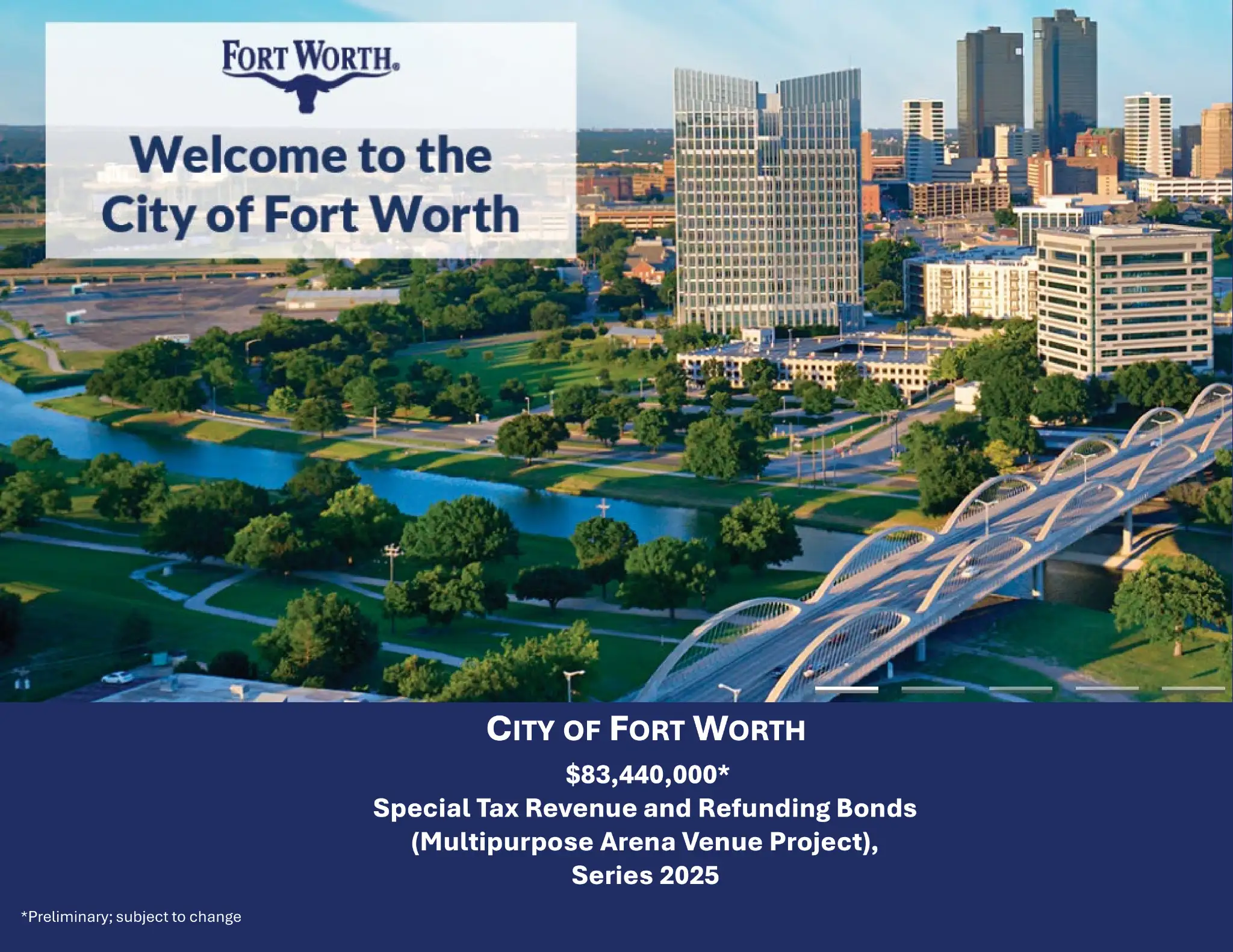 Roadshow for Fort Worth Bonds