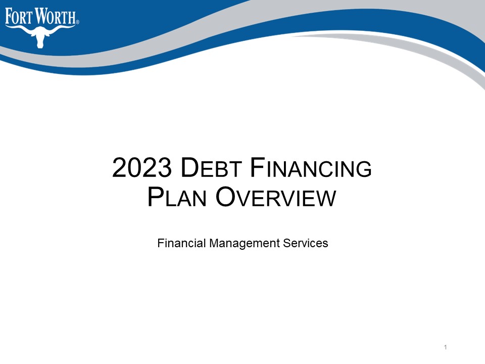 2023 Debt Financing Plan Overview