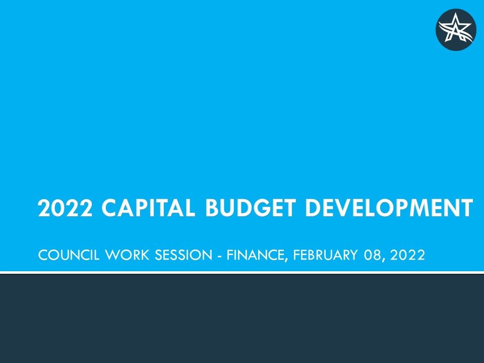 2022 Capital Budget Development