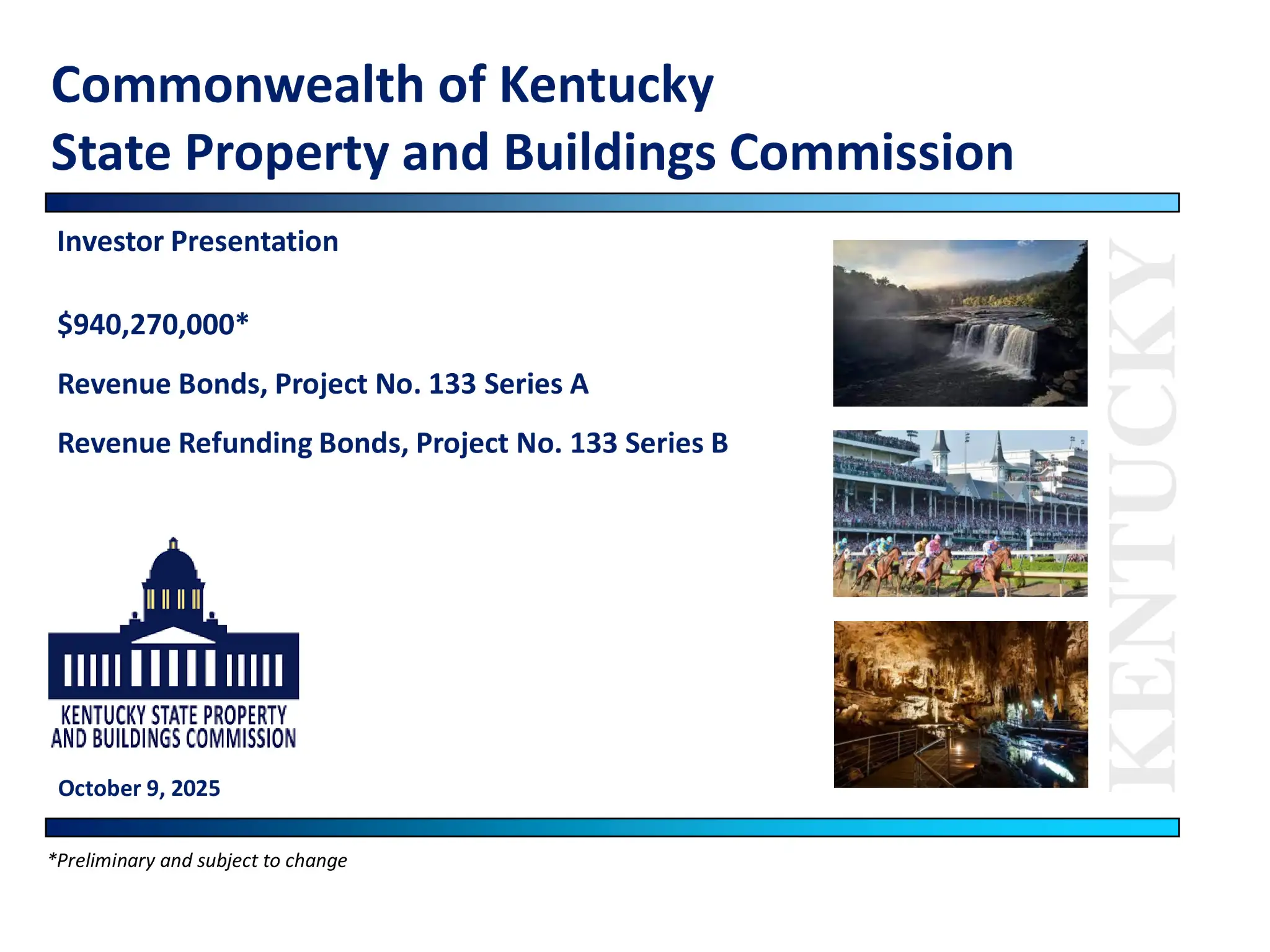 Roadshow for The Commonwealth of Kentucky