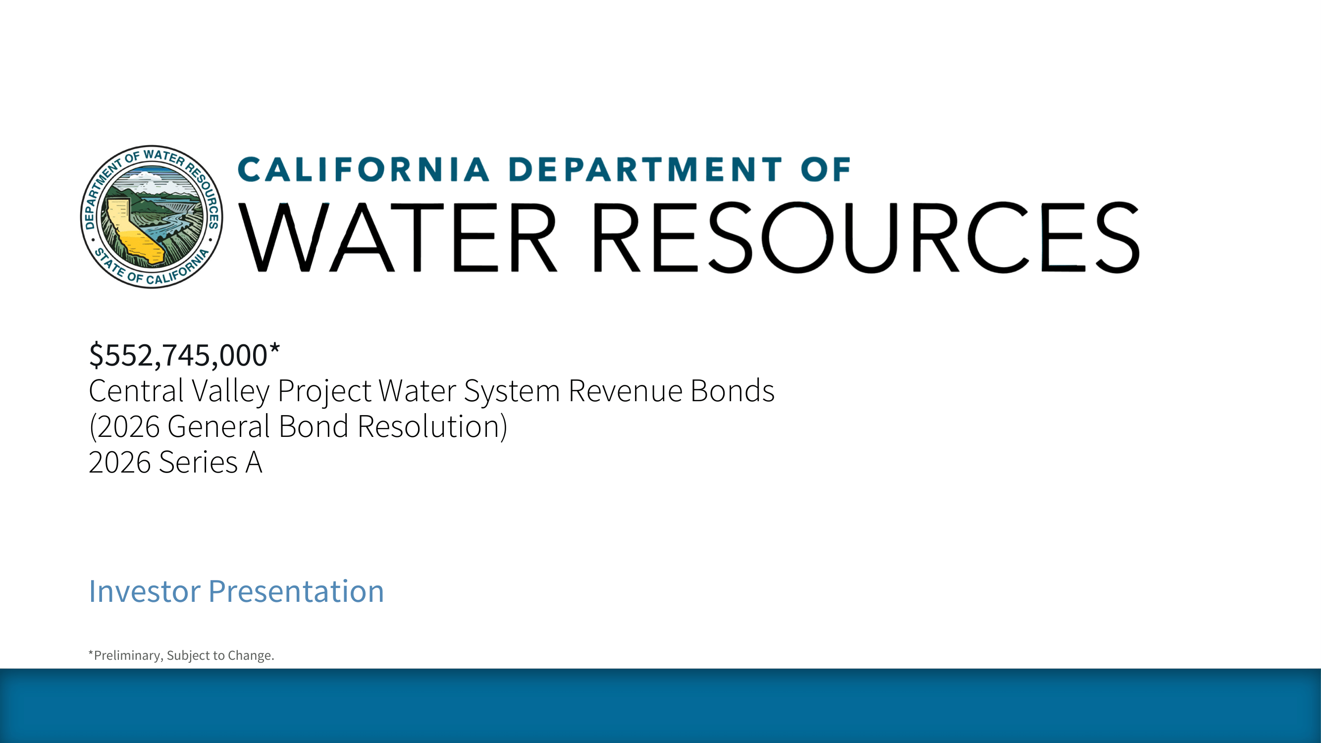 Roadshow for State of California Investor Relations