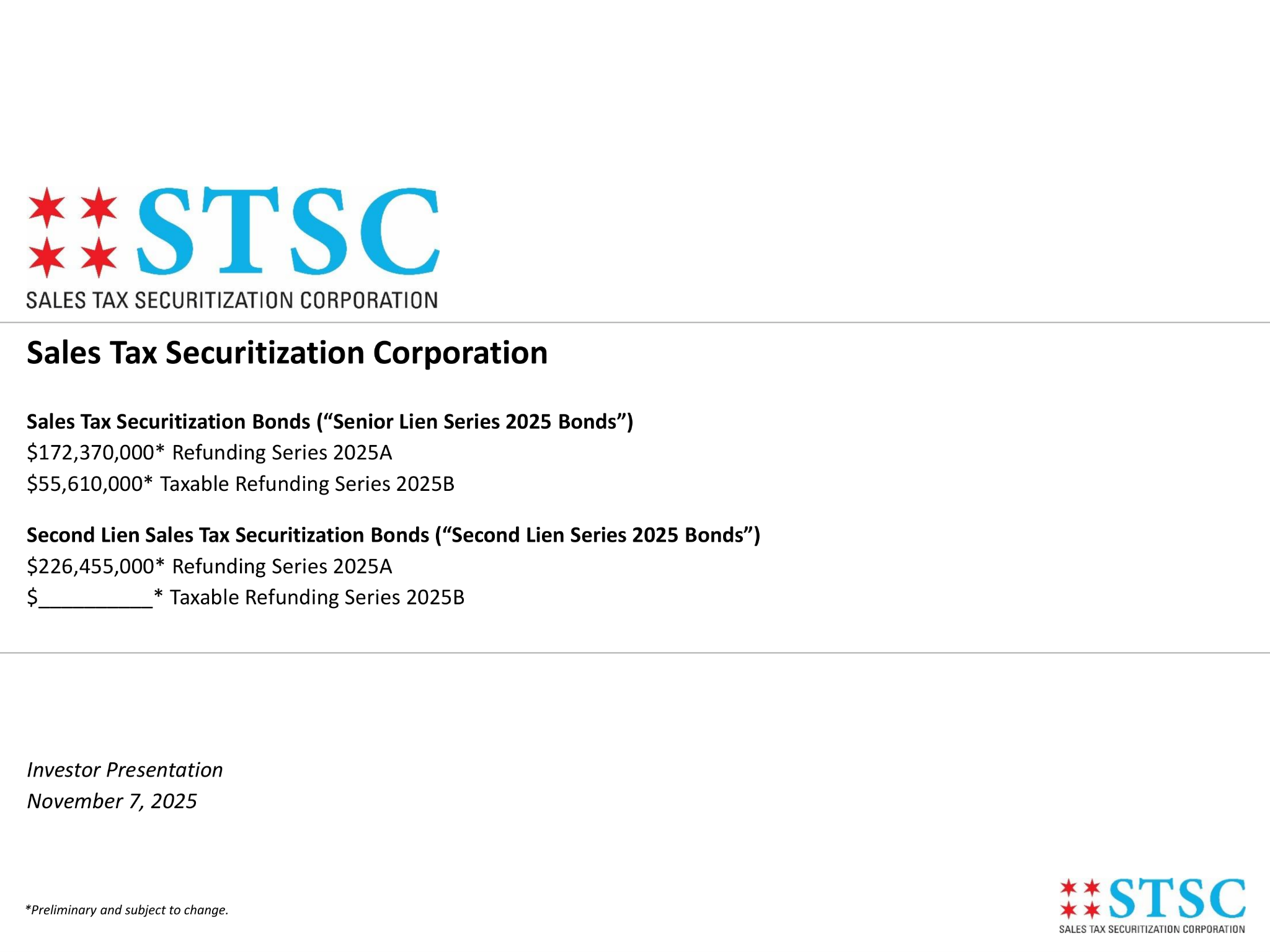 Roadshow for Sales Tax Securitization Corporation