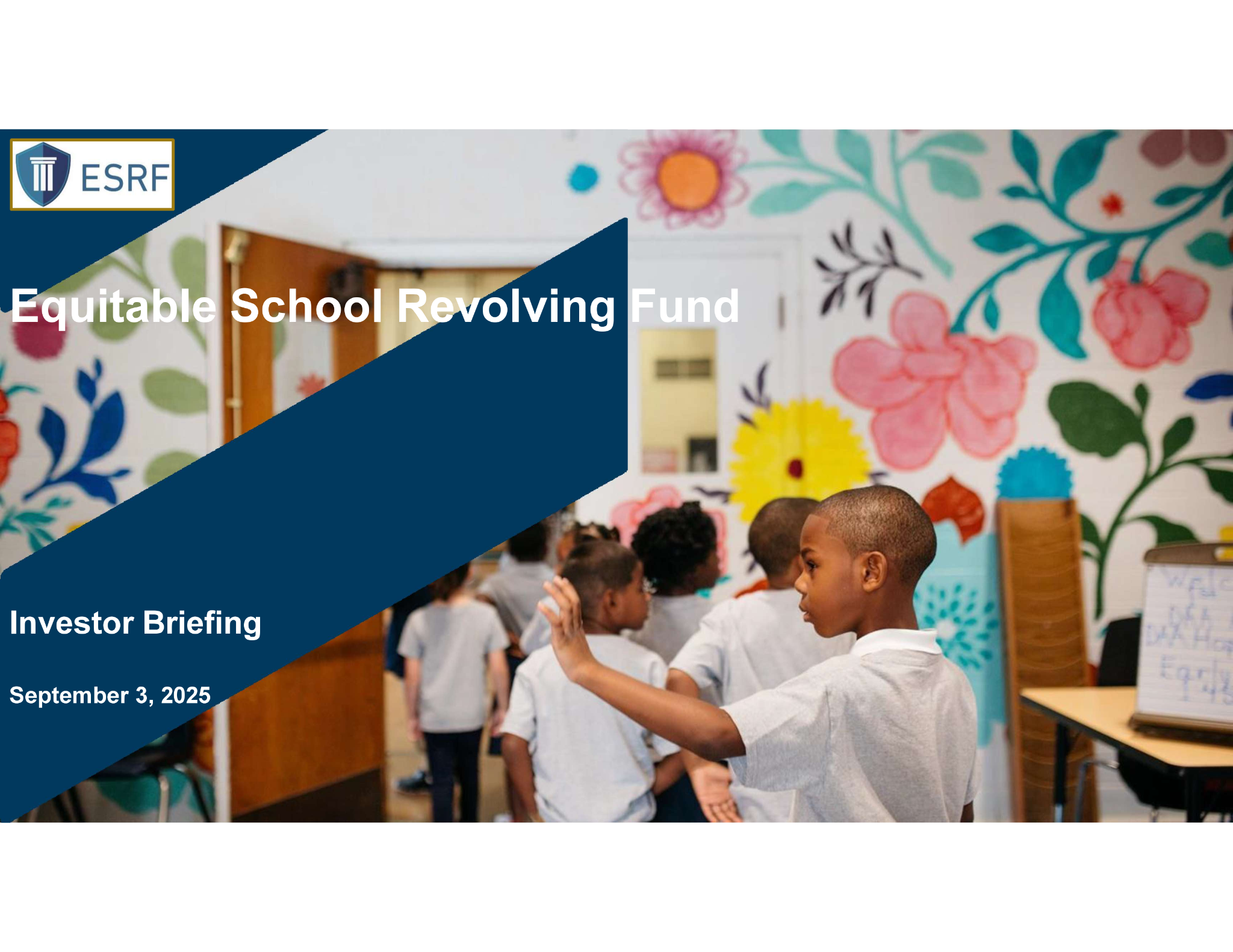Roadshow for Equitable School Revolving Fund