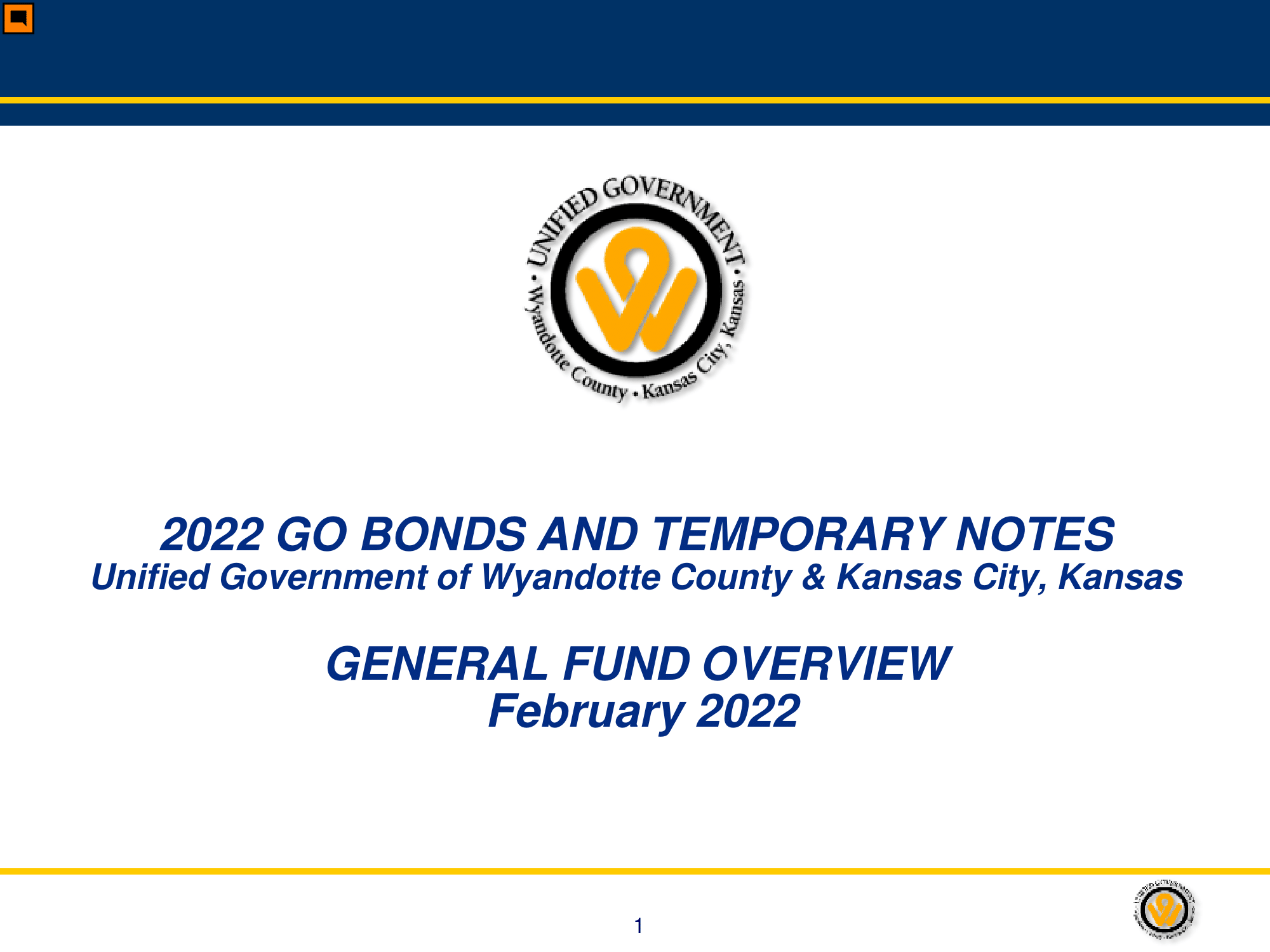 2022 GO Bonds and Temporary Notes - General Fund Overview, February 2022