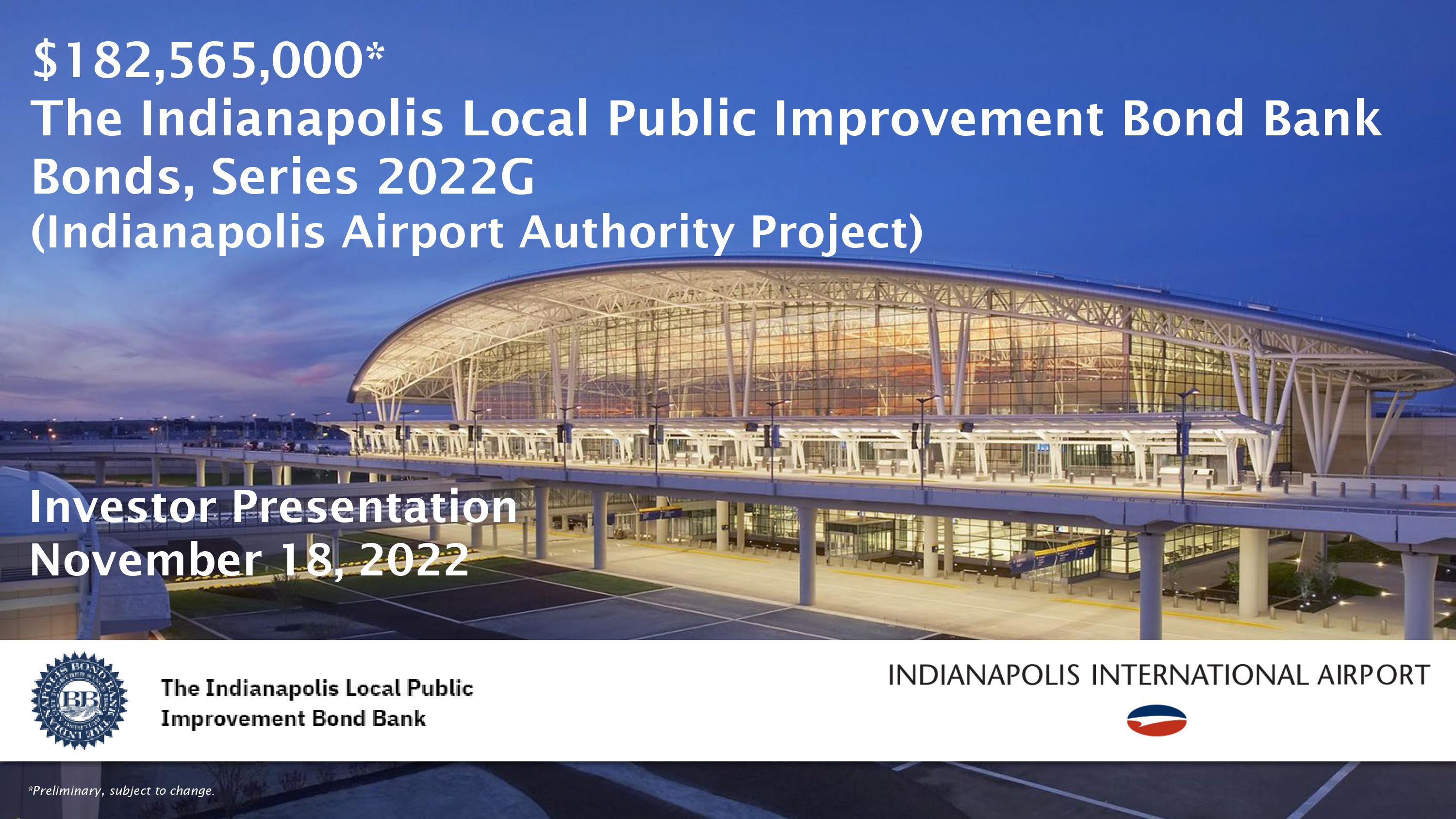 The Indianapolis Local Public Improvement Bond Bank Bonds, Series 2022G (Indianapolis Airport Authority Project)