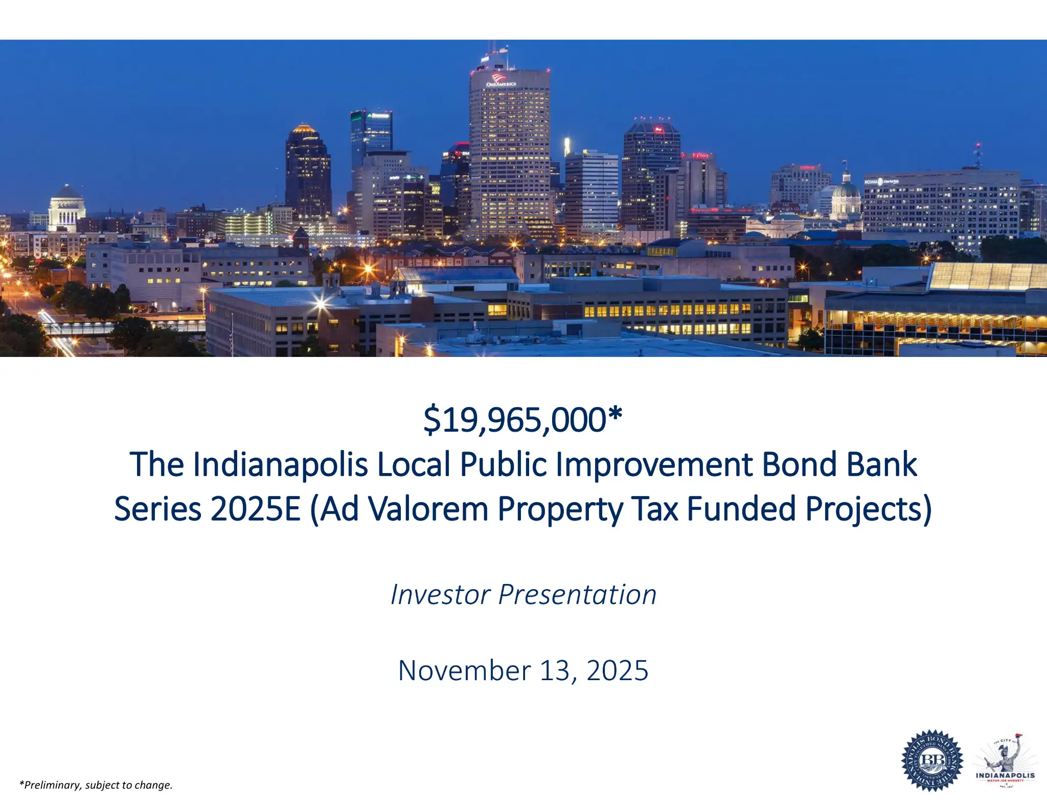 Roadshow for The Indianapolis Local Public Improvement Bond Bank