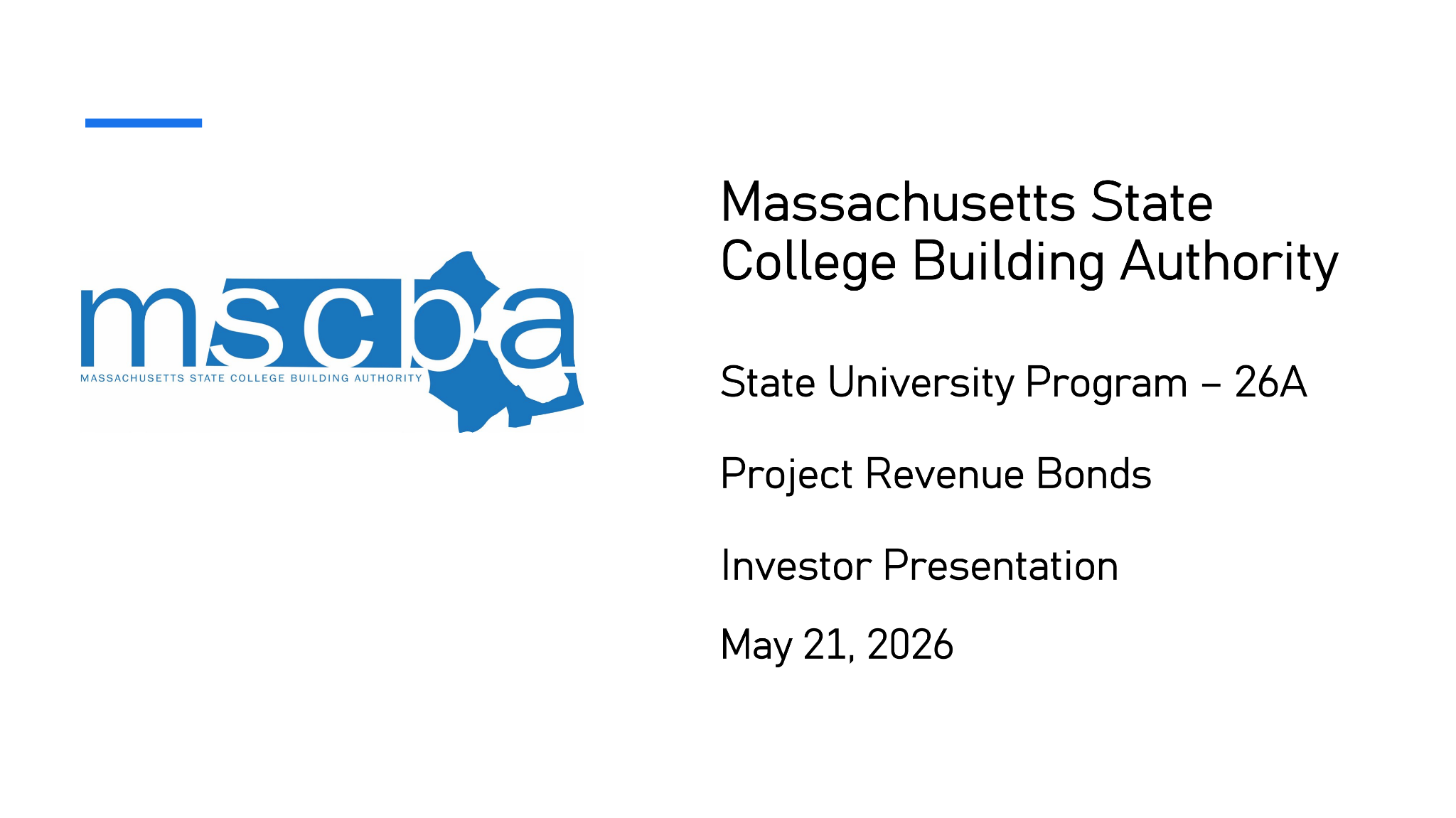 Roadshow for Massachusetts State College Building Authority