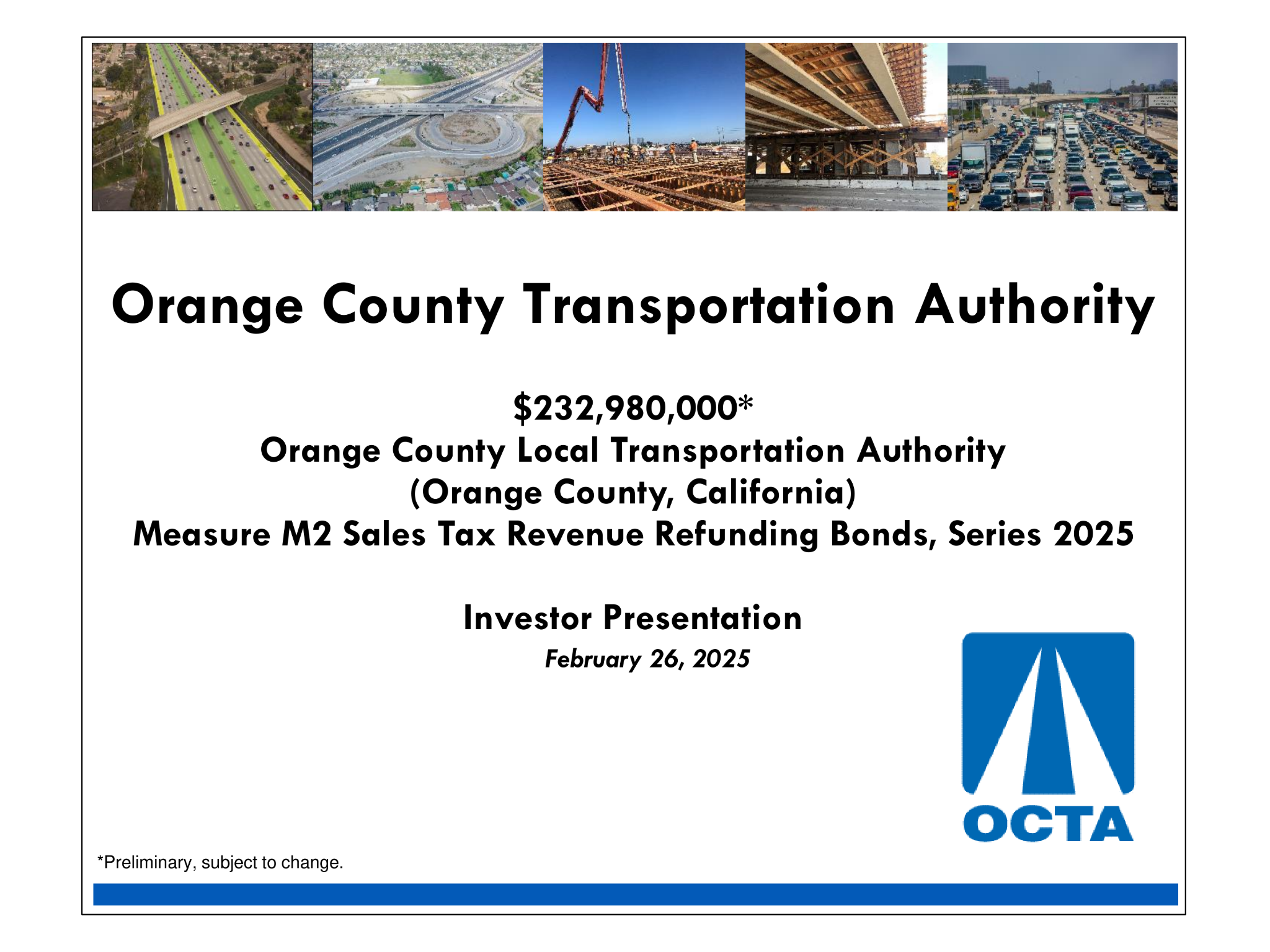 Roadshow for Orange County Transportation Authority