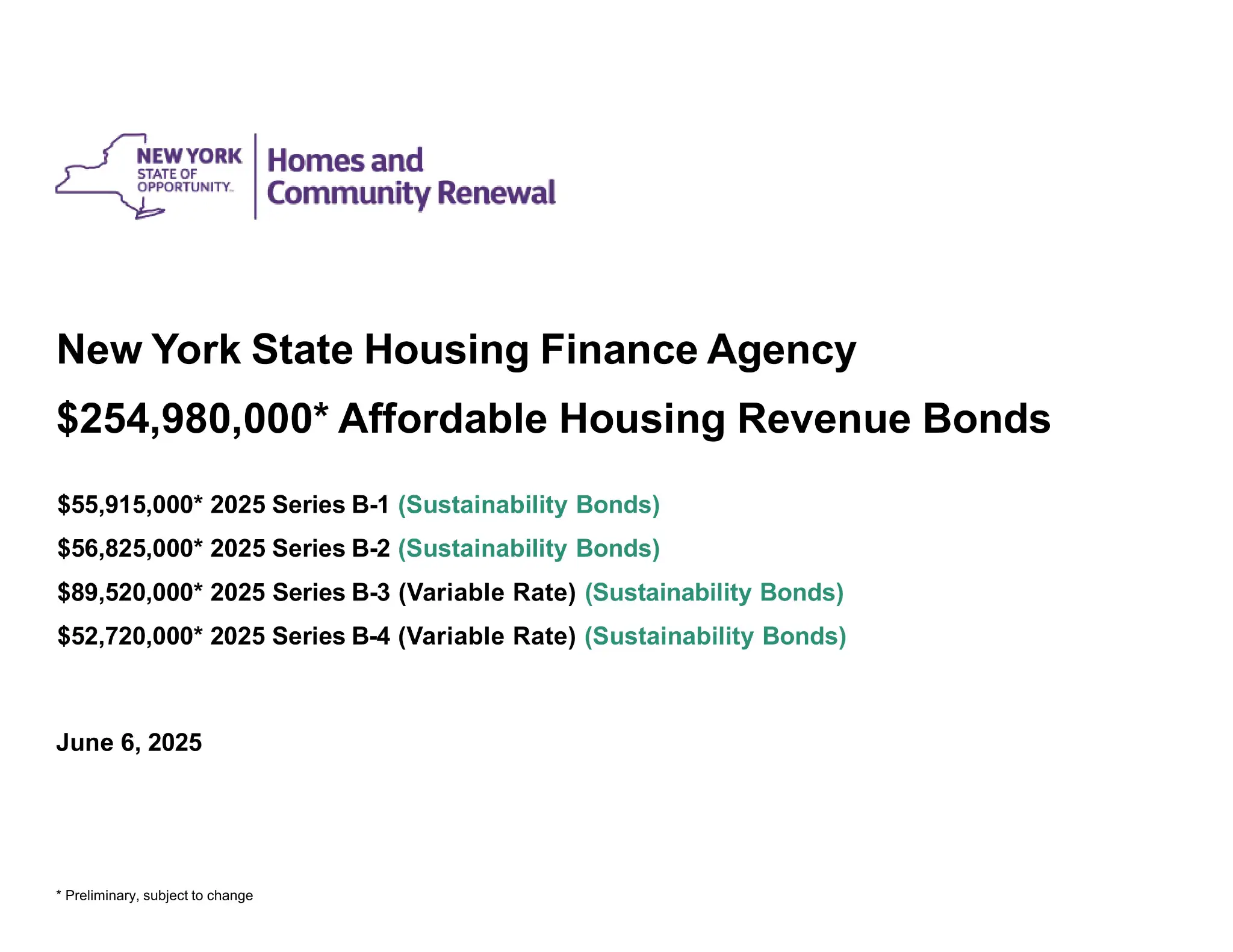 Roadshow for NYS Housing Finance Agency Bonds