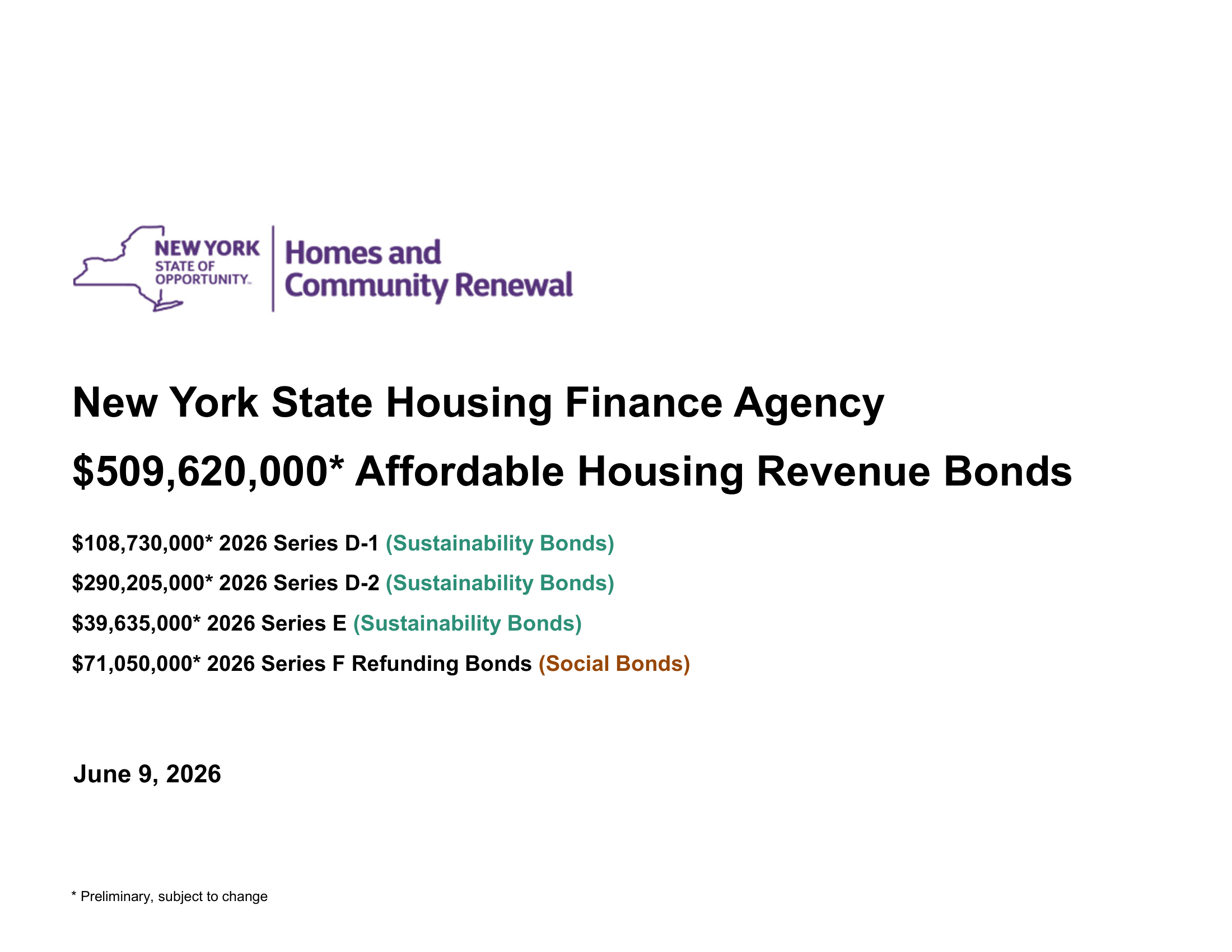 Roadshow for NYS Housing Finance Agency Bonds