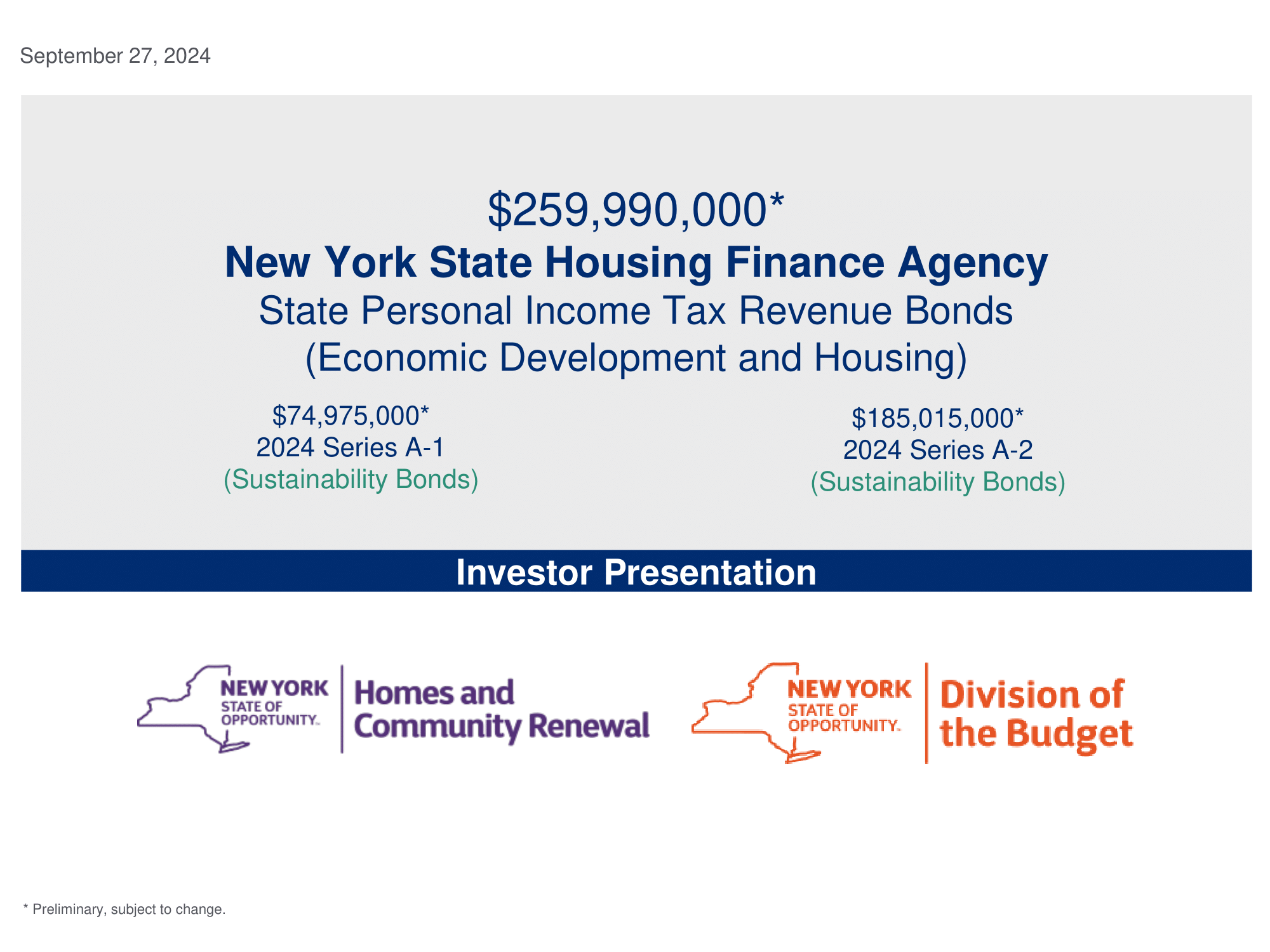 Roadshow for NYS Housing Finance Agency Bonds