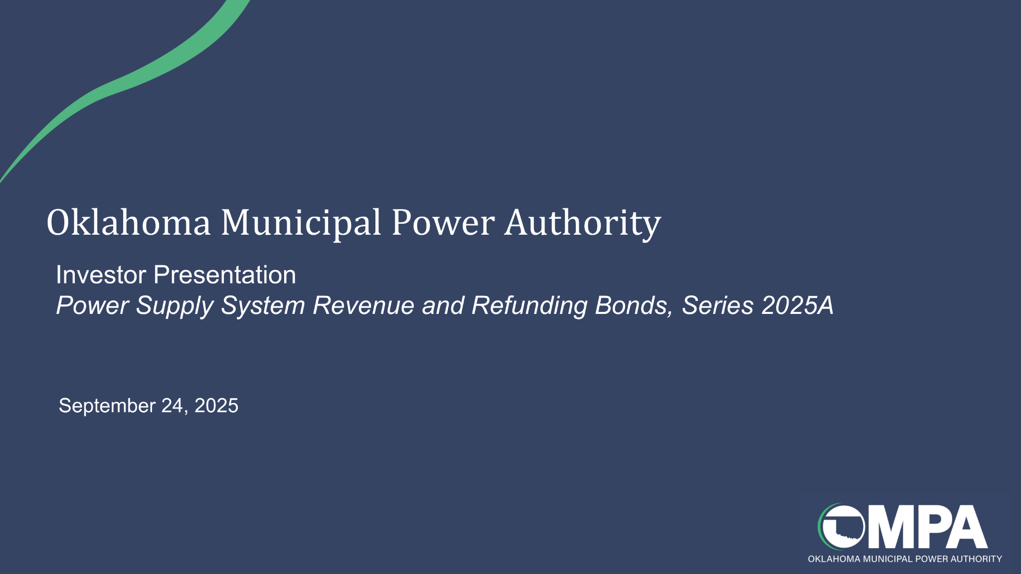 Roadshow for Oklahoma Municipal Power Authority