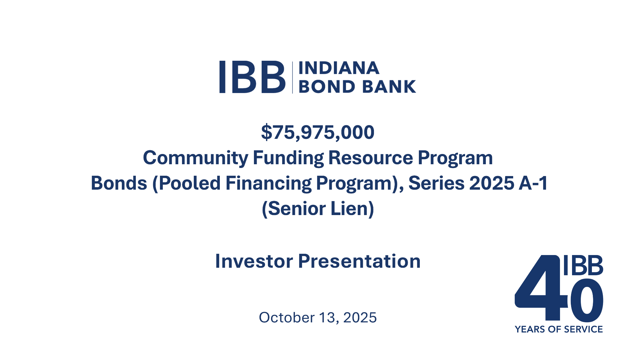 Roadshow for Indiana Bond Bank Investor Relations