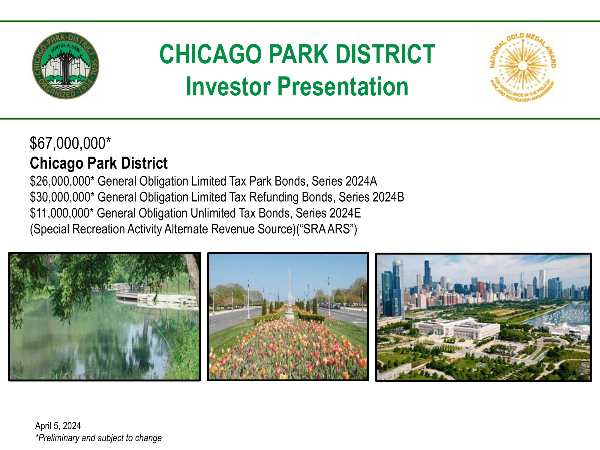 Roadshow for Chicago Park District Investor Relations