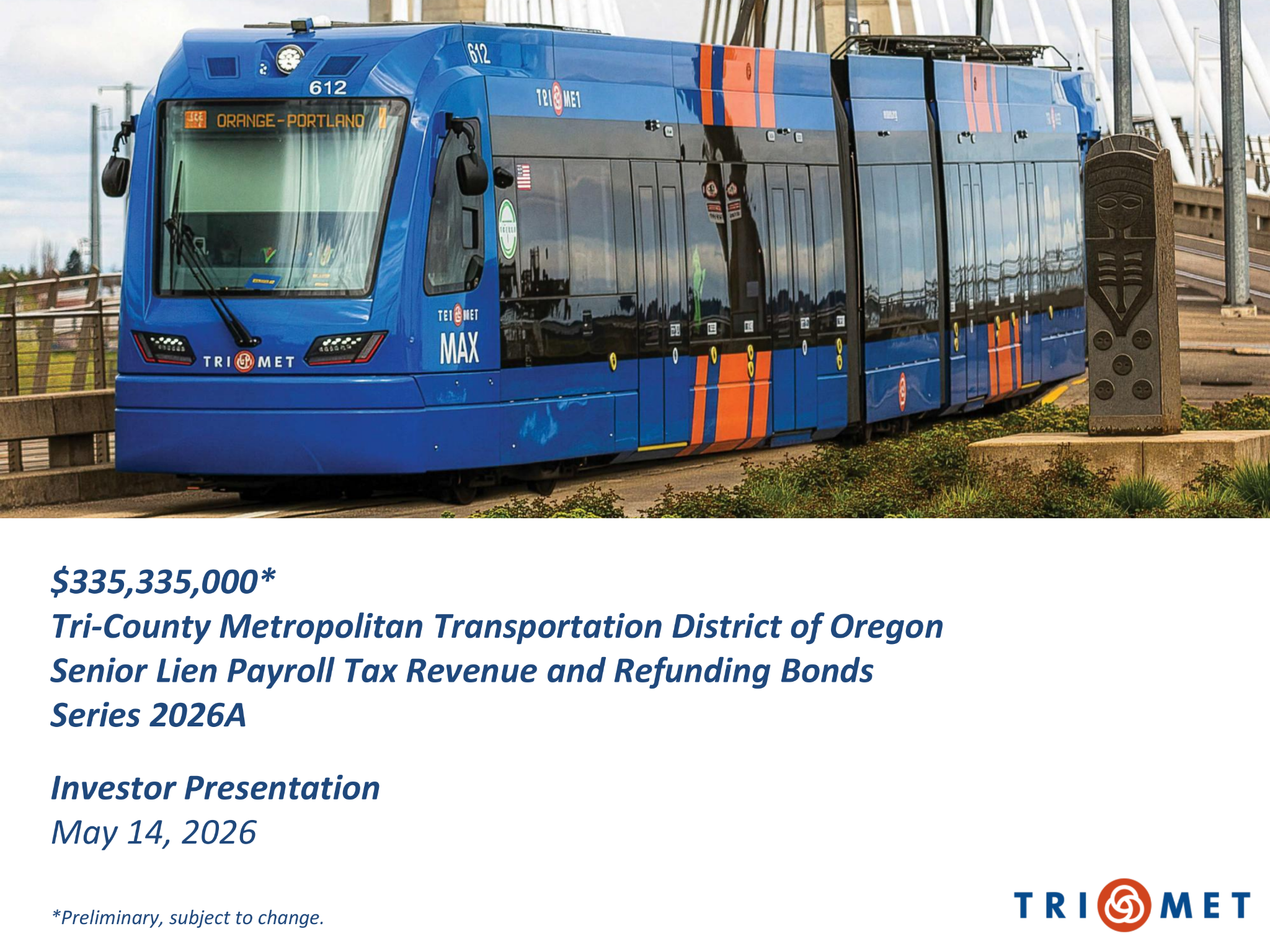 Roadshow for TriMet