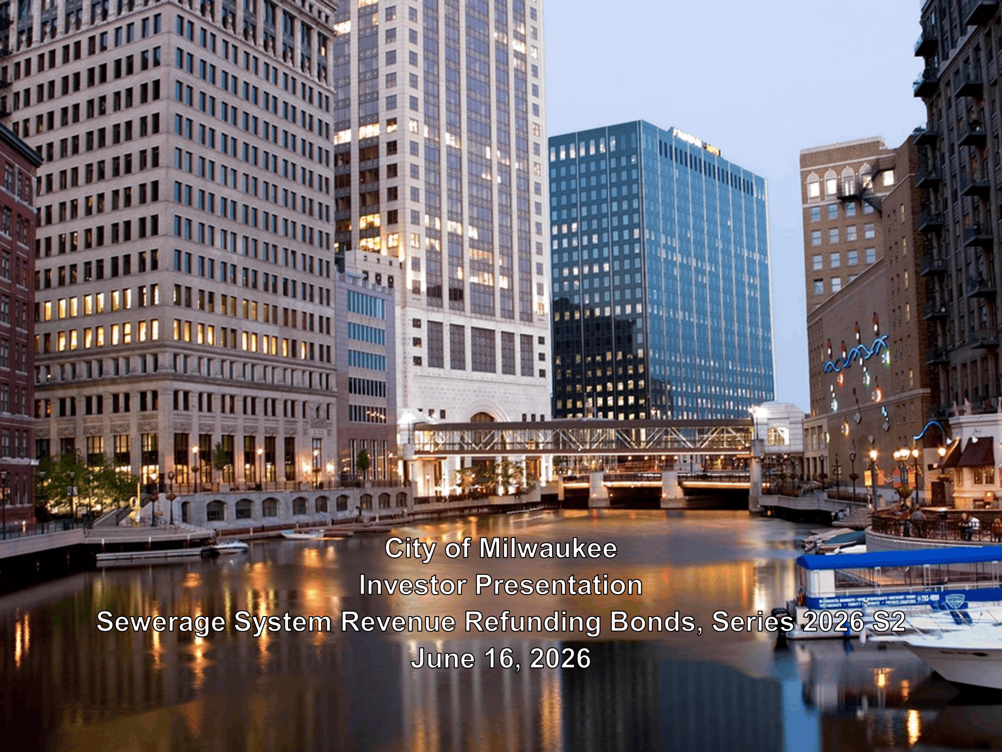 Roadshow for City of Milwaukee Bonds