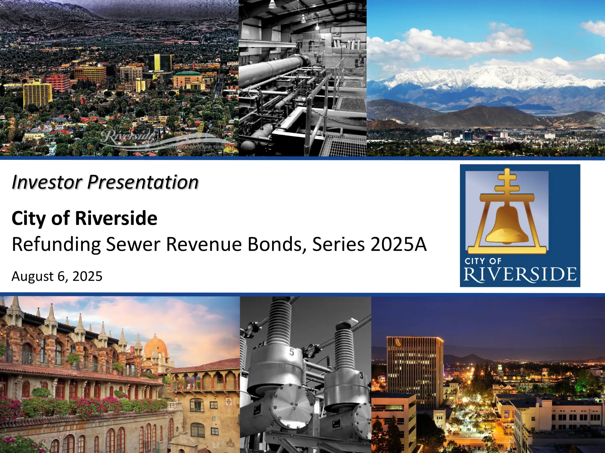 Roadshow for City of Riverside