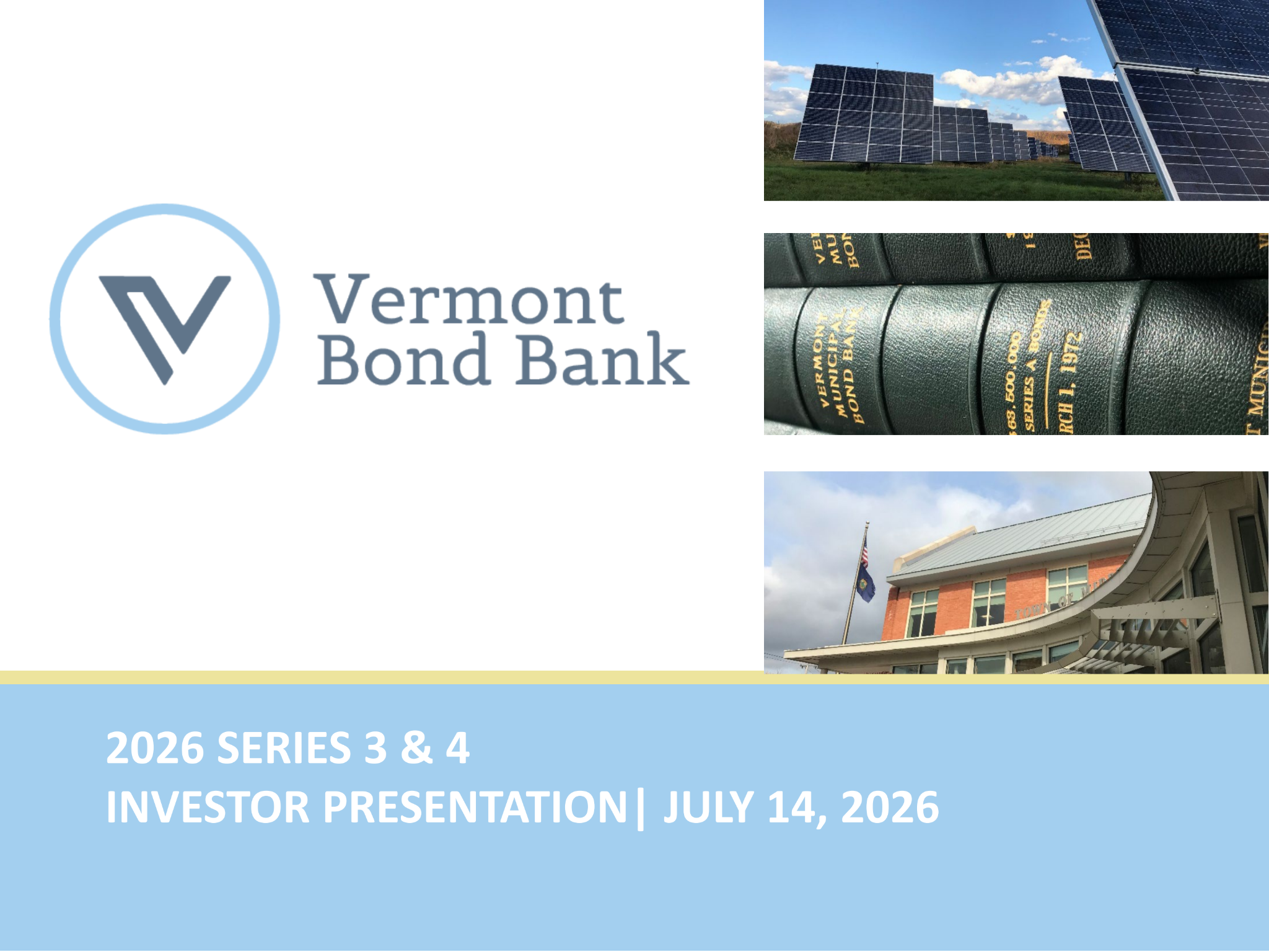 Roadshow for Vermont Bond Bank