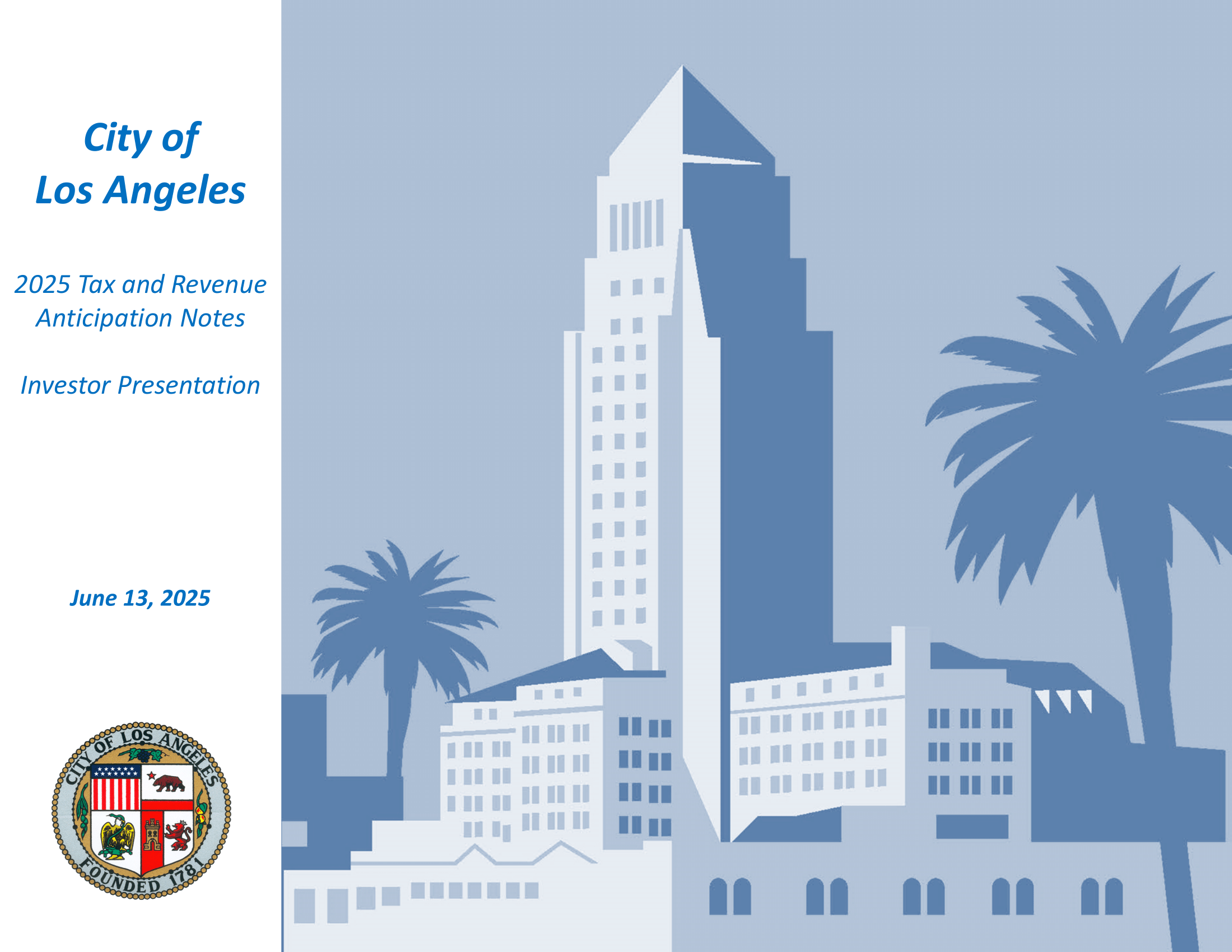 Roadshow for City of Los Angeles