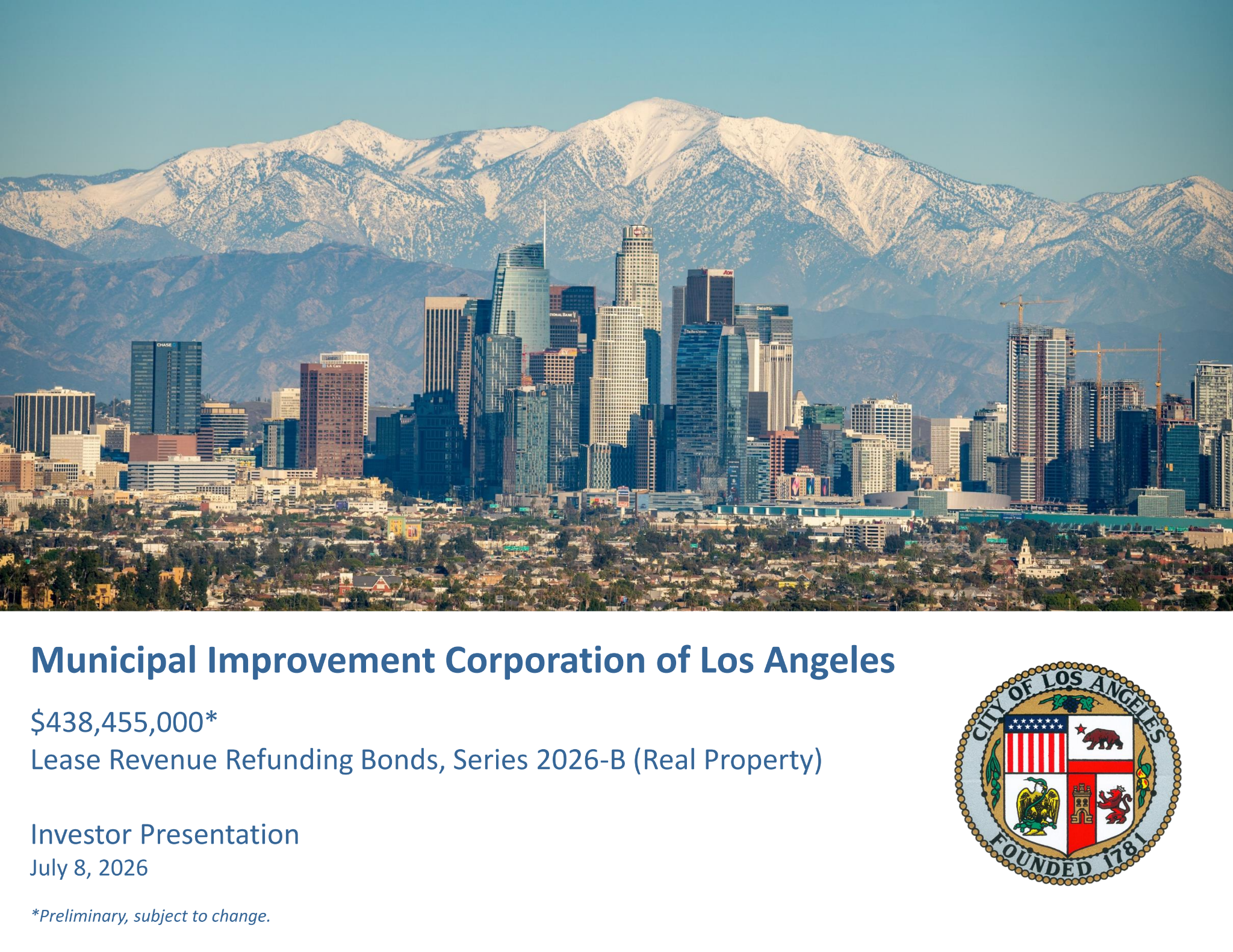 Roadshow for City of Los Angeles